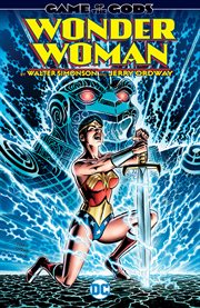 Wonder Woman by Walt Simonson and Jerry Ordway. Issue 189-194. Game of the gods