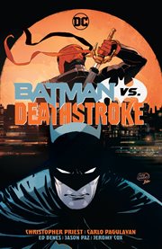 Batman vs. Deathstroke. Issue 30-35 cover image