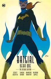 Batgirl year one, the deluxe edition. Issue 1-9 cover image