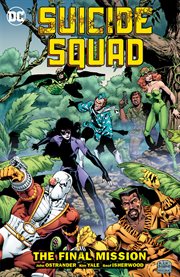 Suicide Squad. Volume 8, issue 59-66, The final mission cover image