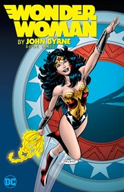Wonder Woman by John Byrne. Volume 3 cover image