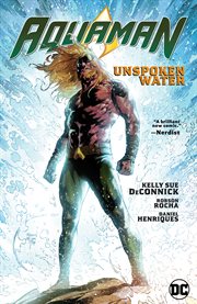 Aquaman. Volume 1, issue 43-47, Unspoken water cover image
