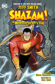 Shazam! : the Monster Society of Evil. Issue 1-4 cover image