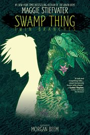 Swamp Thing. Twin branches cover image