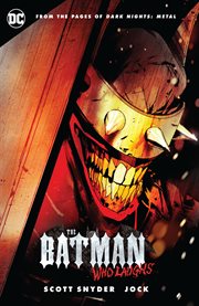 The Batman who laughs. Issue 1-7