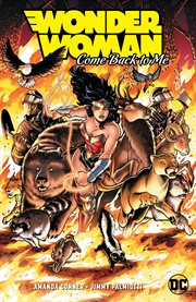 Wonder Woman : come back to me. Issue 1-6