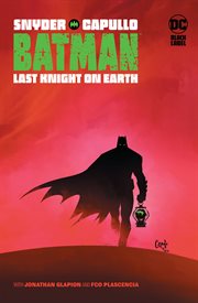 Batman: last knight on earth. Issue 1-3 cover image