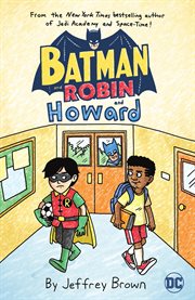 Batman and Robin and Howard cover image