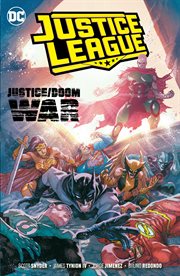 Justice League. Volume 5, issue 29-39, Justice/Doom War cover image