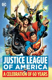 Justice league of america: a celebration of 60 years cover image