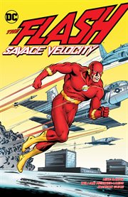 The Flash : savage velocity. Issue 1-18 cover image