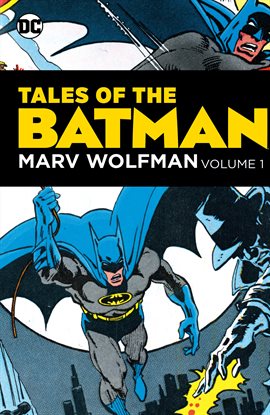 Cover image for Tales of the Batman Vol. 1: Marv Wolfman