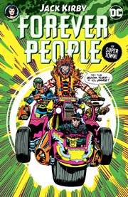 The forever people by Jack Kirby. Issue 1-11 cover image
