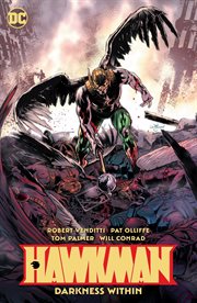 Hawkman. Volume 3, issue 13-18, Darkness within cover image