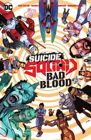 Suicide squad: bad blood. Issue 1-11 cover image
