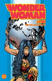 Wonder Woman. Issue 750 cover image