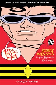 Plastic Man : rubber banded cover image
