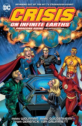 Cover image for Crisis on Infinite Earths: Paragons Rising The Deluxe Edition