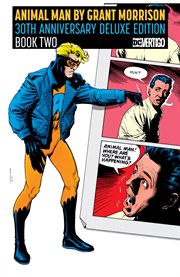 Animal man by grant morrison 30th anniversary deluxe edition book two. Issue 14-26 cover image