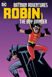 Batman adventures: robin, the boy wonder cover image