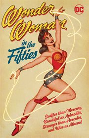 Wonder woman in the fifties cover image