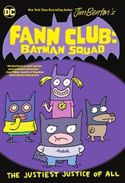 Fann Club: Batman Squad : Batman Squad cover image