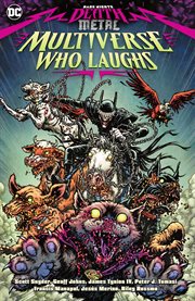 Dark nights, death metal. The multiverse who laughs cover image