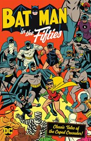Batman in the fifties cover image