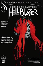 John Constantine, Hellblazer. Volume 2, issue 7-12, The best version of you cover image