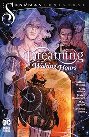 The dreaming: waking hours. Issue 1-12 cover image