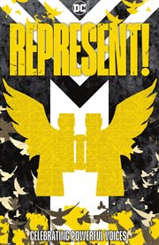 Represent!. Issue 1-14 cover image