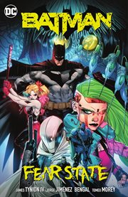 Batman. Volume 5, issue 112-117, Fear state cover image