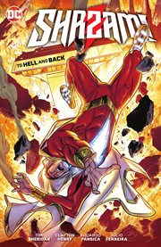 Shazam! : to hell and back. Issue 1-4 cover image