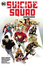 Suicide squad. Volume 2, issue 7-15, Ambushed!