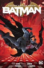 Batman: the deluxe edition book 6 cover image