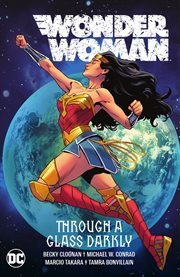 Wonder Woman. Volume 2, issue 780-784, Through a glass darkly cover image