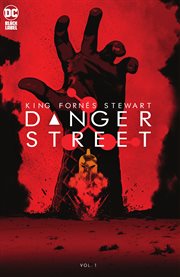 Danger Street. Vol. 1 cover image