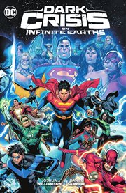 Dark Crisis on Infinite Earths : Issues #0-7 cover image