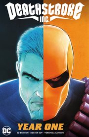 Deathstroke inc. : Year One cover image