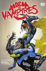DC vs. vampires. Volume 2, issue 7-12 cover image