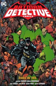 Batman, Detective Comics. Volume 4, issue 1059-1061, Riddle me this cover image