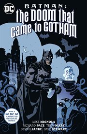 Batman. Issue 1-3. The doom that came to Gotham cover image