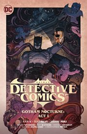 Batman detective comics. Gotham nocturne. Act I cover image