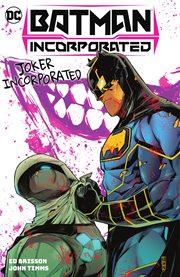 Batman incorporated. Vol. 2. Joker incorporated cover image