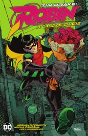 Tim Drake. Vol. 2. Robin : a case of chaos cover image