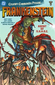 Creature Commandos Present. Book 2. Frankenstein : Agent of S.H.A.D.E cover image