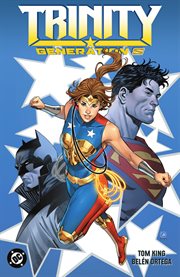 Trinity: Generation S