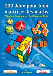100 jeux pour bien maîtriser les maths cover image