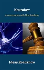 Neurolaw - A Conversation with Nita Farahany cover image