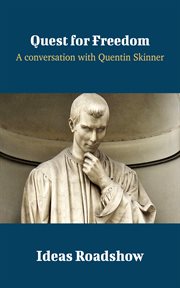 Quest for freedom : a conversation with Quentin Skinner cover image